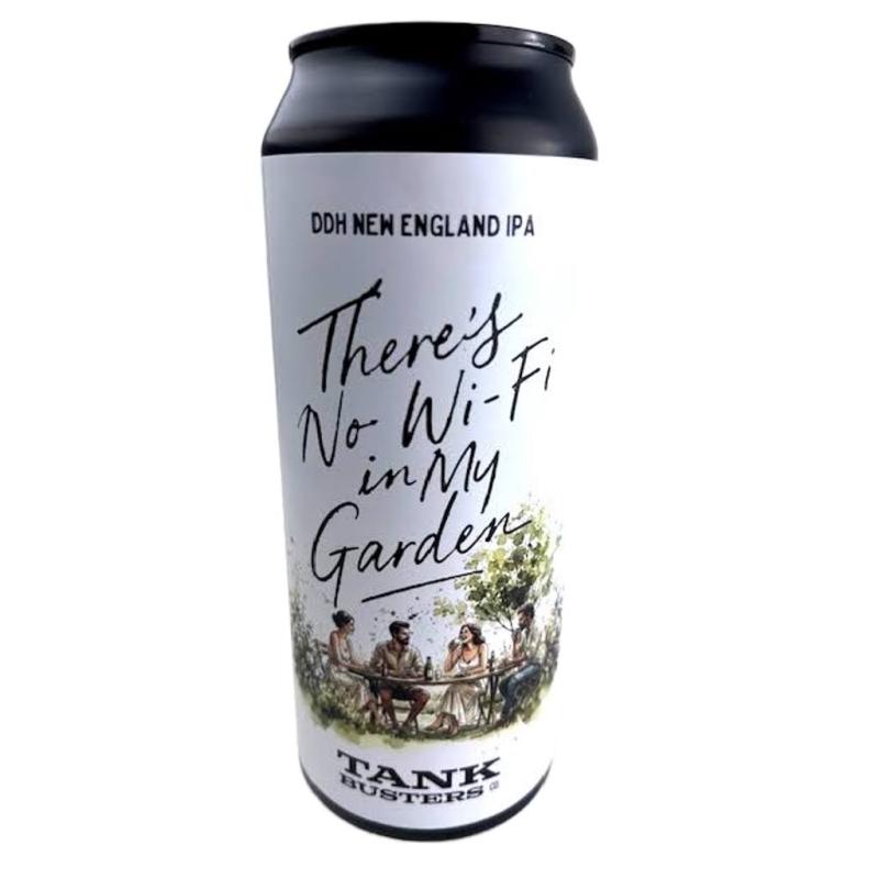 Tankbusters There's No Wi-Fi In My Garden DDH New England IPA
